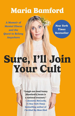 Maria Bamford: Sure, I'll Join Your Cult