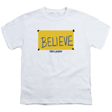 Ted Lasso: Believe Sign Shirt