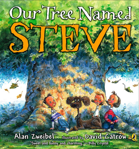 Alan Zweibel: Our Tree Named Steve