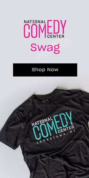 Shop National Comedy Center swag at the Comedy Shop.
