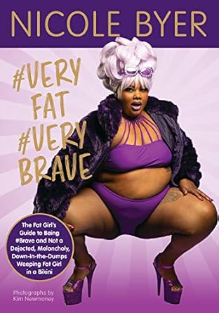 Nicole Byer: #VeryFat