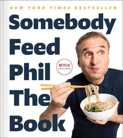Phil Rosenthal: Somebody Feed Phil