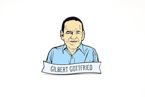 Gilbert Gottfried Enamel Pin