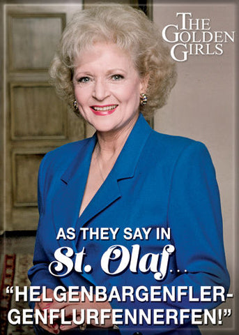 The Golden Girls: As They Say in St Olaf Magnet