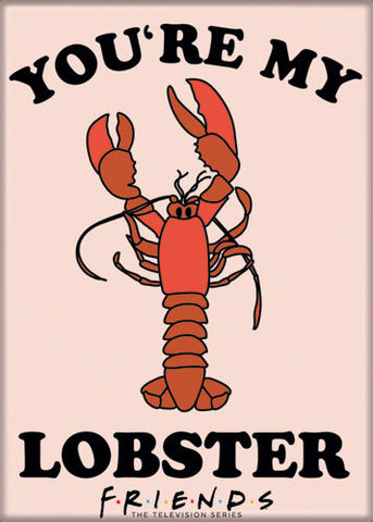 Friends Lobster Magnet - National Comedy Center