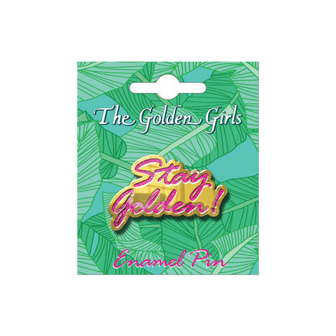 The Golden Girls: Stay Golden Enamel Pin - National Comedy Center